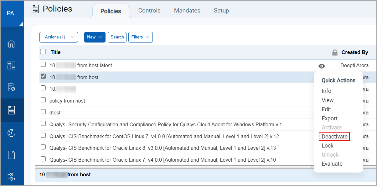 Deactivate policies option under Quick Actions dropdown menu.